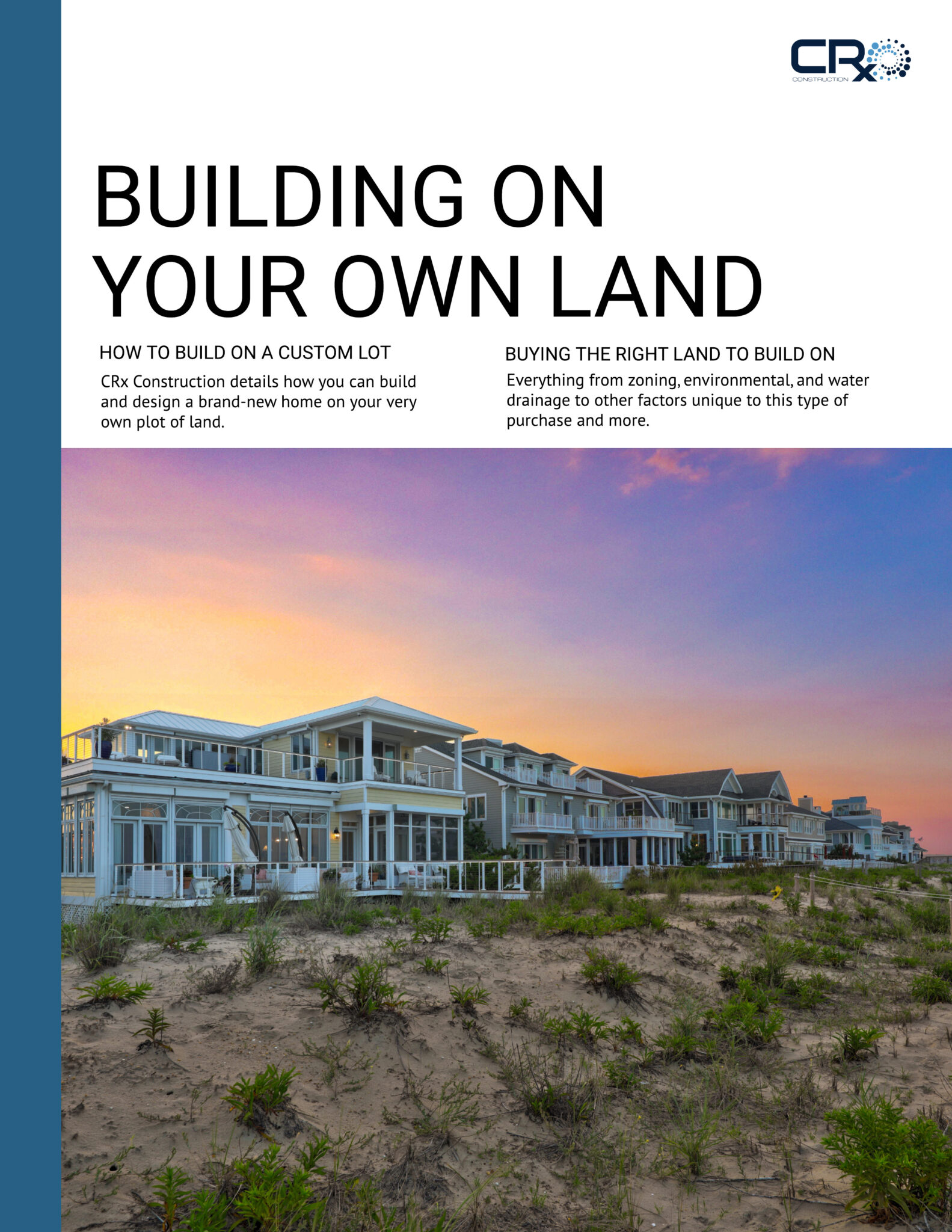 Delaware Custom Home Builders I Rehoboth Beach I CRx